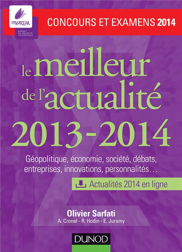 Le meilleur de l'actualité 2013-2014 ; concours et examens 2014