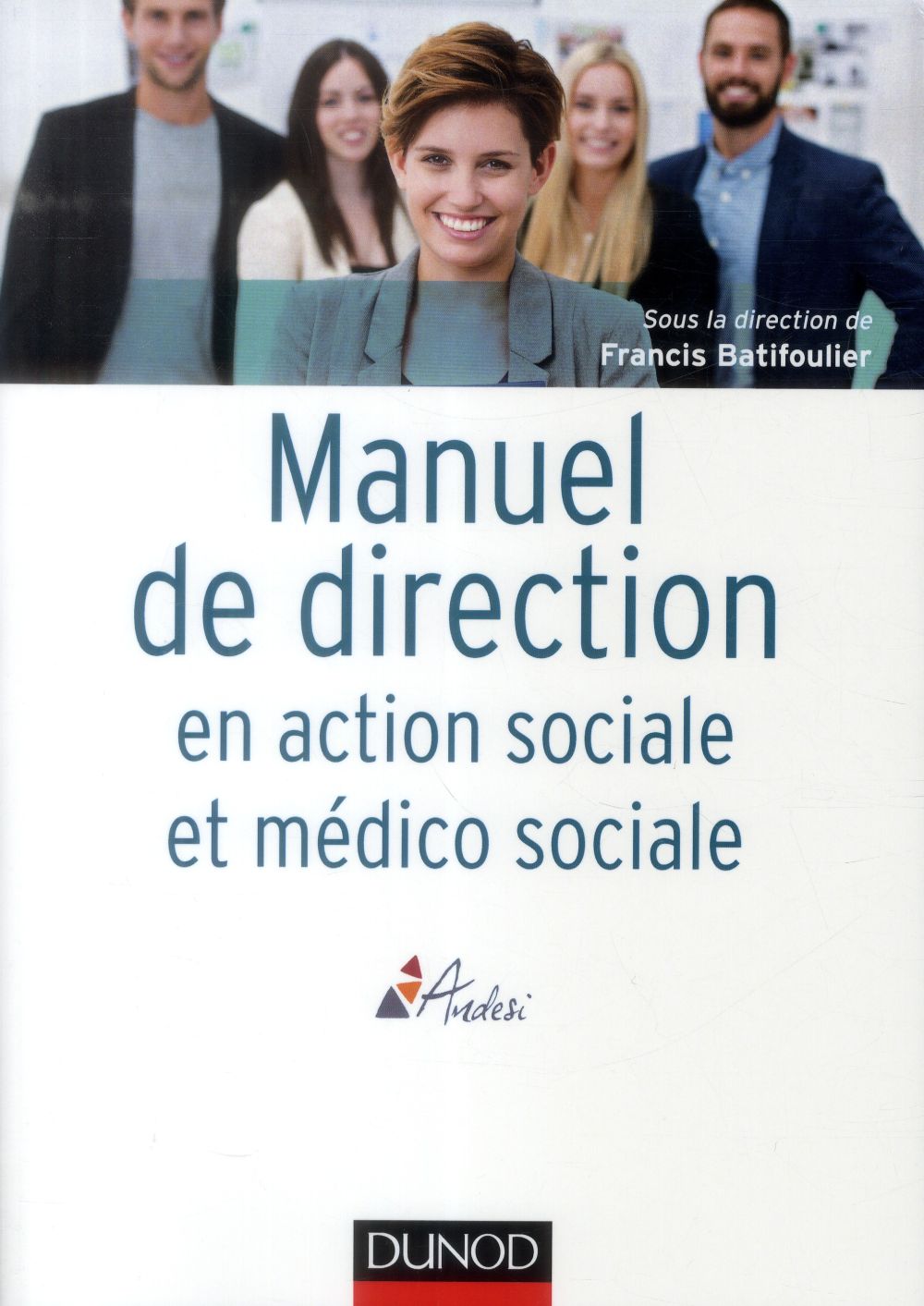 Manuel de direction en action sociale et médico-sociale