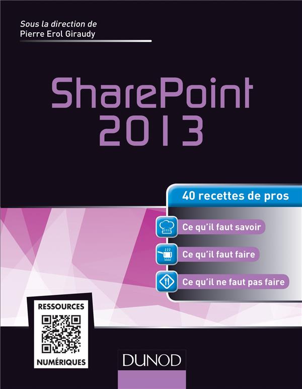 SharePoint 2013 ; 40 recettes de pro