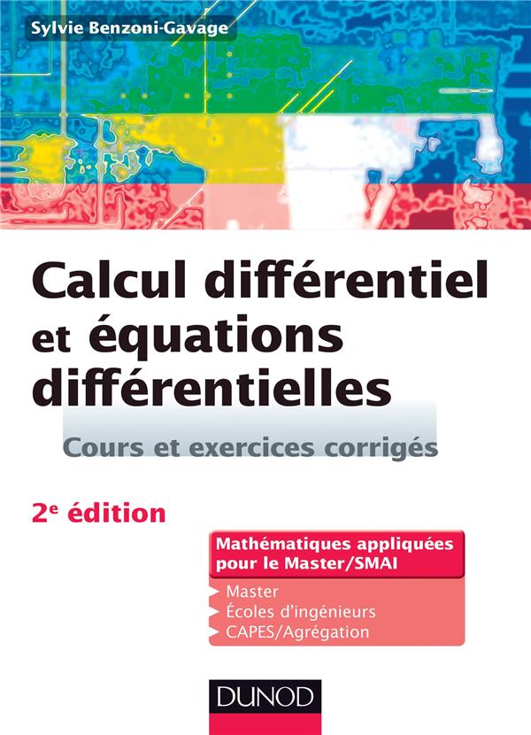 Calcul différentiel et équations différentielles ; cours et exercices corrigés (2e édition)