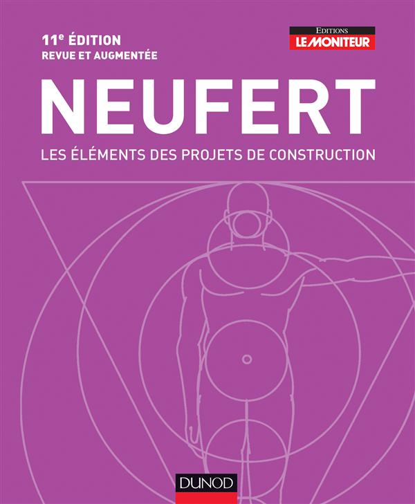 Les elements des projets de construction - 11e edition
