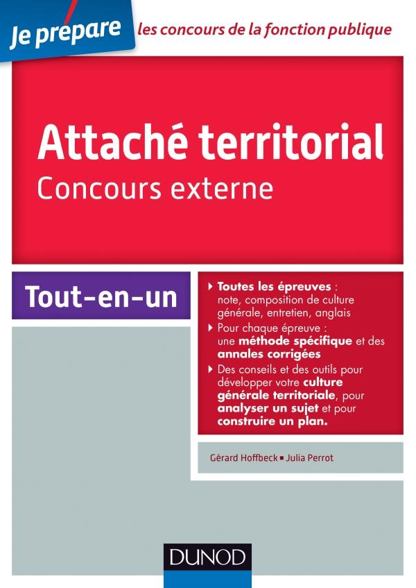 Je prépare : attaché territorial ; concours externe ; tout-en-un