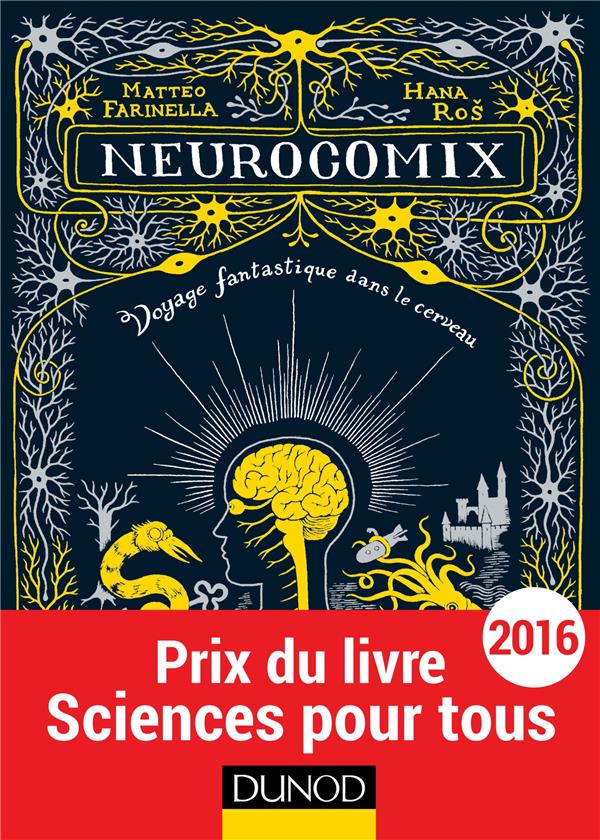 Neurocomix ; voyage fantastique dans le cerveau