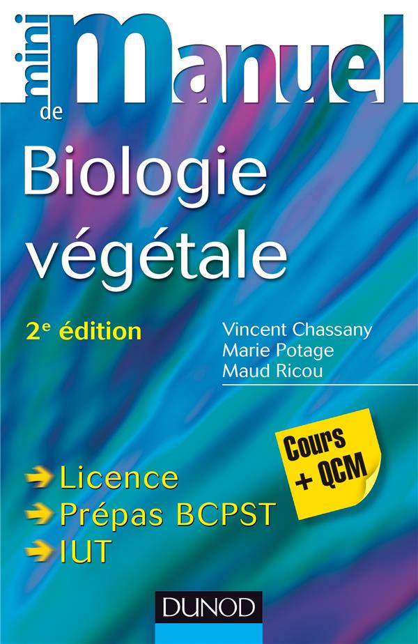 Mini manuel : de biologie végétale ; cours et QCM (2e édition)