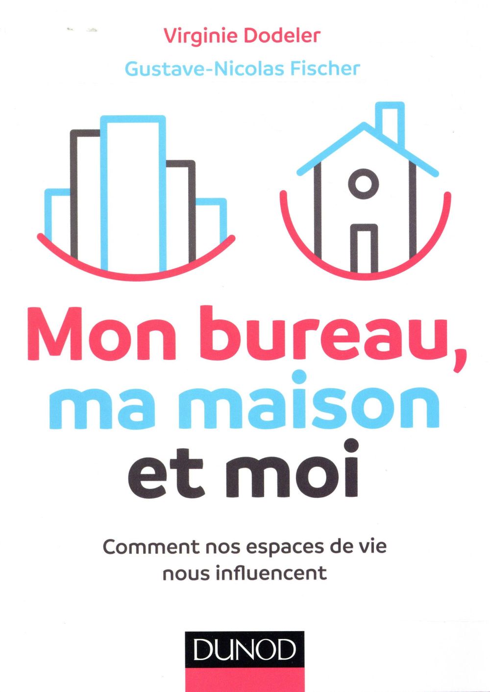 Mon bureau, ma maison et moi ; comment nos espaces de vie nous influencent