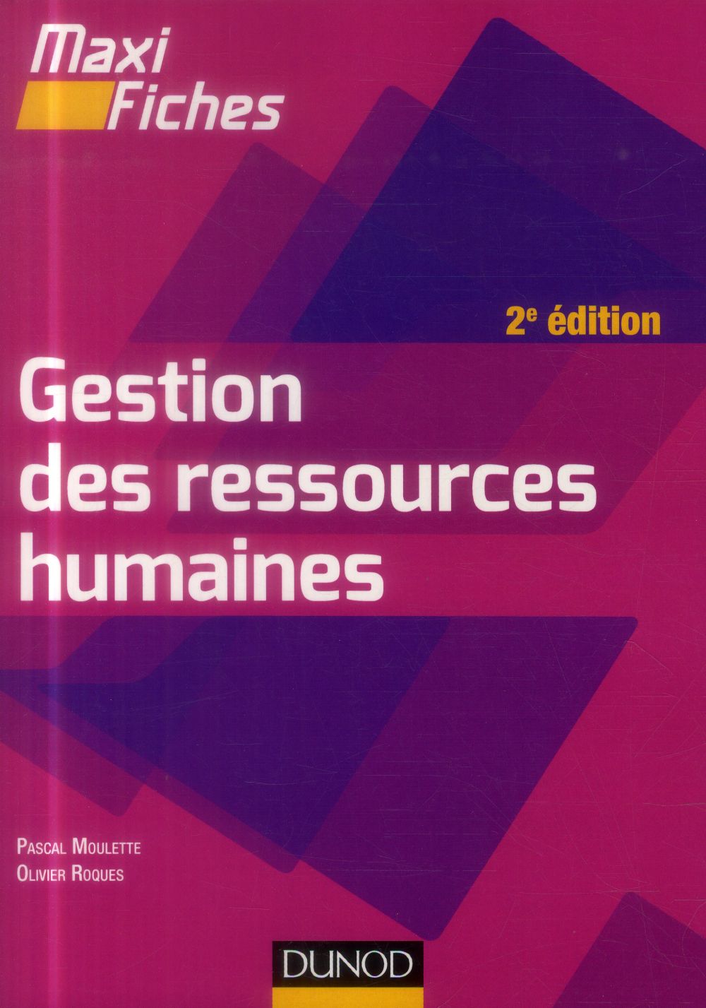 Maxi fiches : gestion des ressources humaines ; 2e édition