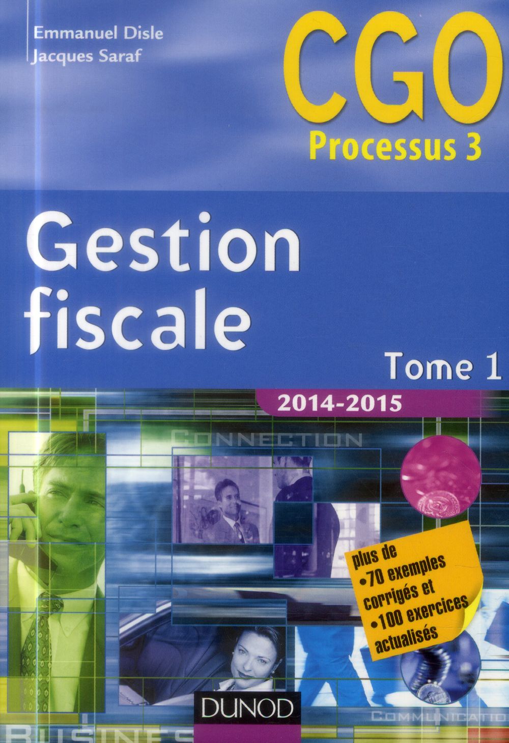 Gestion fiscale Tome 1 ; manuel (édition 2014/2015)