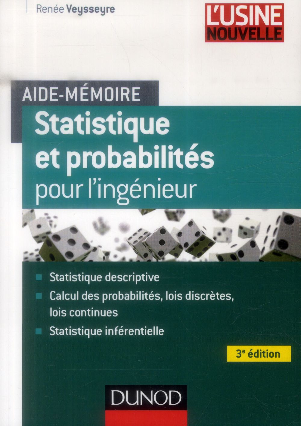 Aide-mémoire : statistique et probabilités pour l'ingénieur (3e édition)