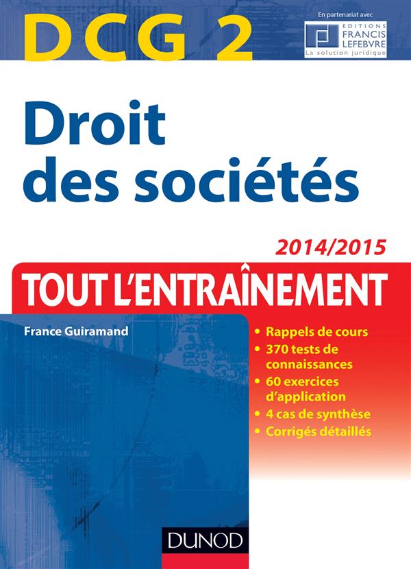 Droit des sociétés ; DCG 2 ; tout l'entraînement ; 2014/2015