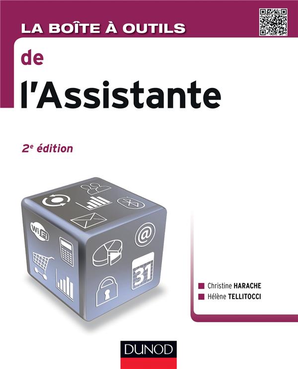 La boîte à outils : la boite à outils de l'assistante ; 2e édition