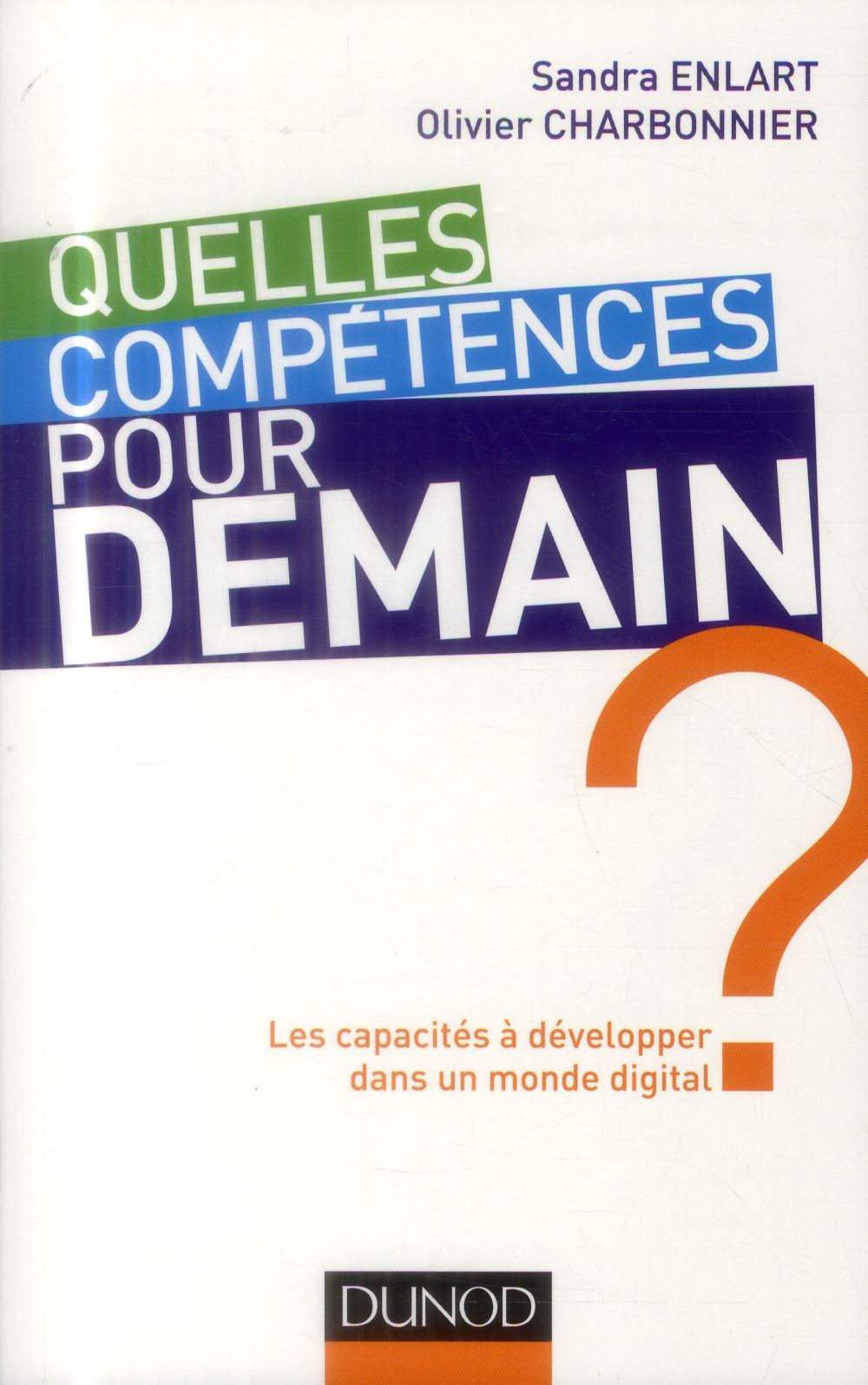 Quelles compétences pour demain ?