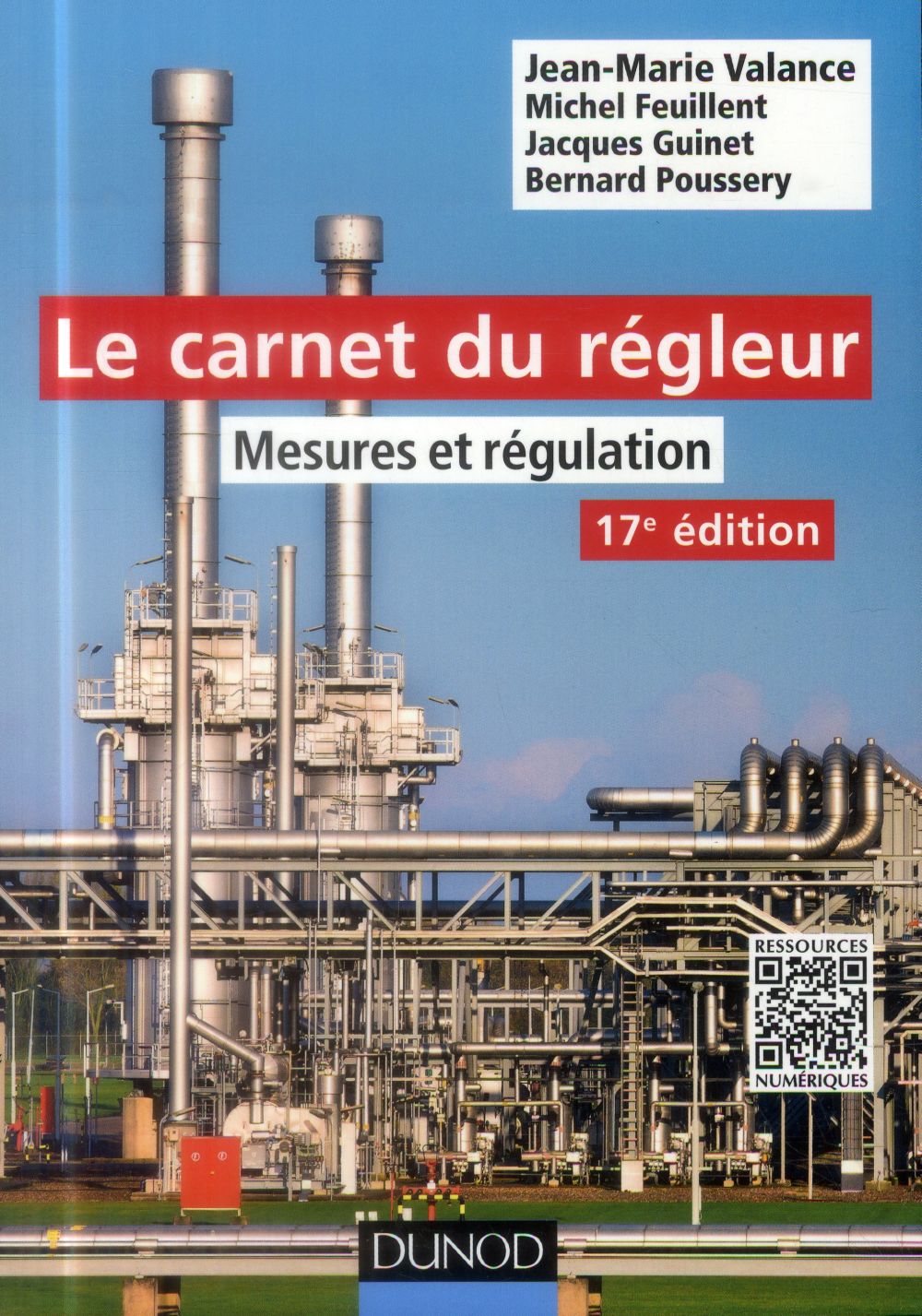 Le carnet du régleur ; mesures et régulation ; 17e édition