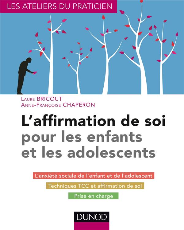 L'affirmation de soi pour les enfants et les adolescents