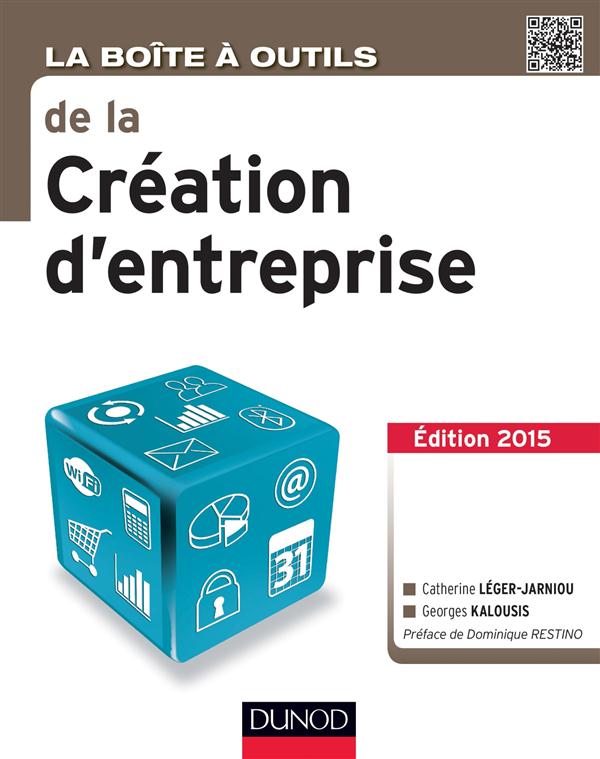 La boîte à outils : la boîte à outils de la création d'entreprise