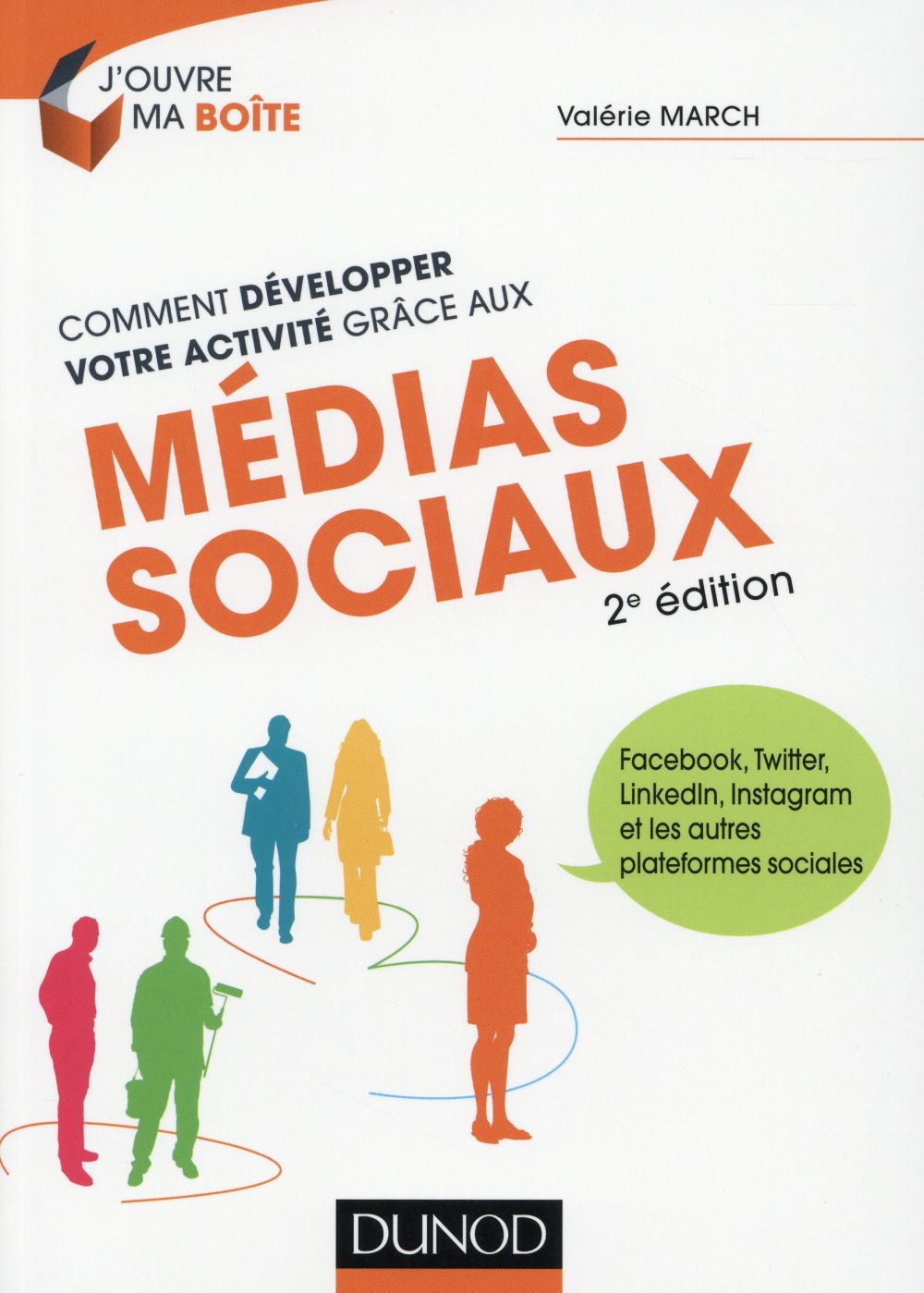 Comment développer votre activité grâce aux médias sociaux ; facebook, twitter, viadeo, linkedln et les autres plateformes sociales