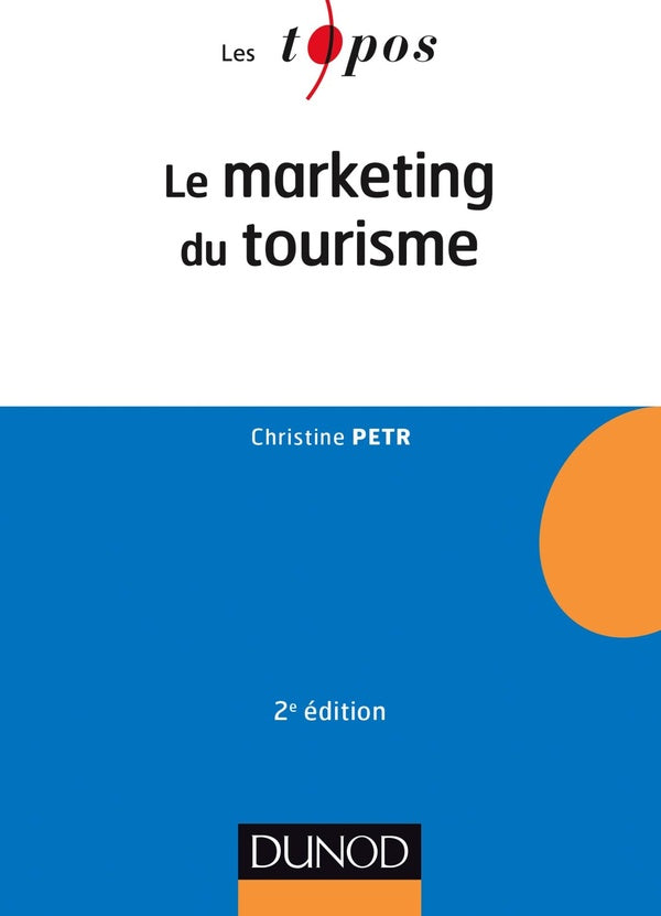 Le marketing du tourisme (2e édition)