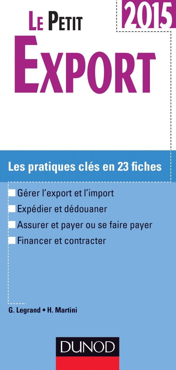 Le petit export 2015 ; les pratiques clés en 20 fiches (9e édition)