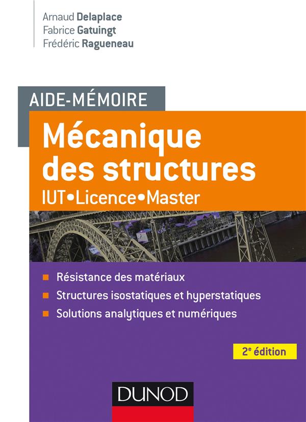 Aide-mémoire : mécanique des structures ; résistance des matériaux (2e édition)
