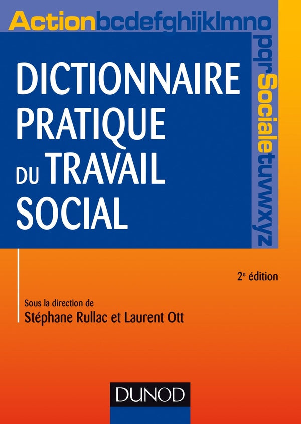 Dictionnaire pratique du travail social (2e édition)