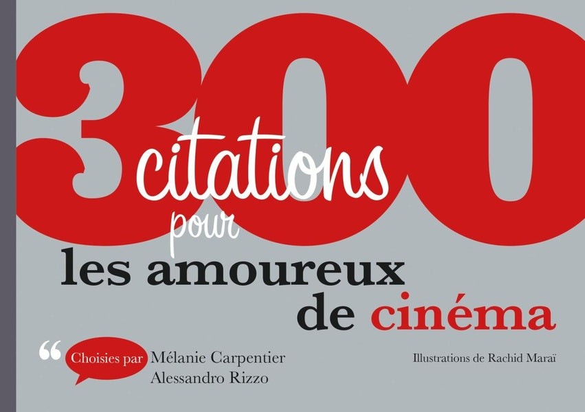 300 citations pour les amoureux du cinéma