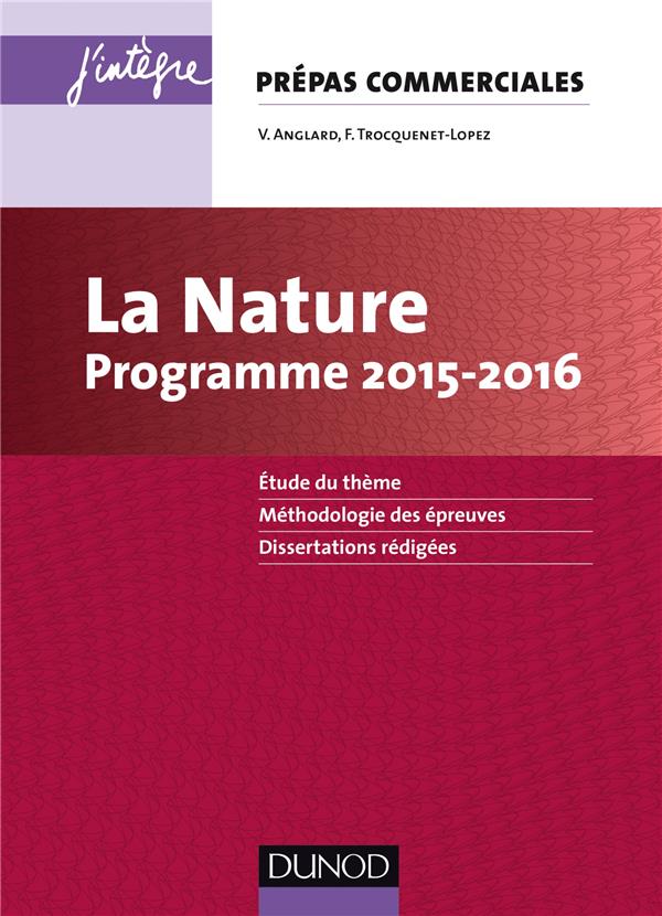 La nature ; prépas commerciales ; programme 2015-2016