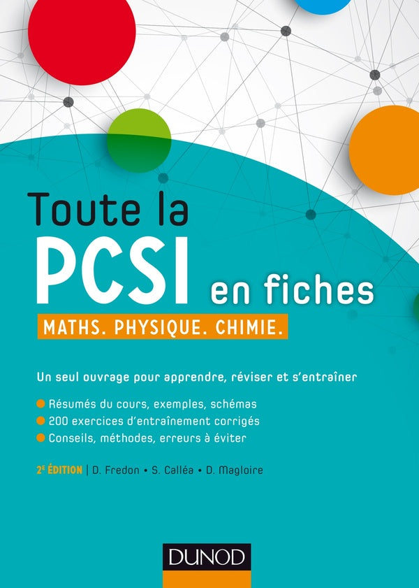 Toutes la PCSI en fiches ; maths, physique, chimie