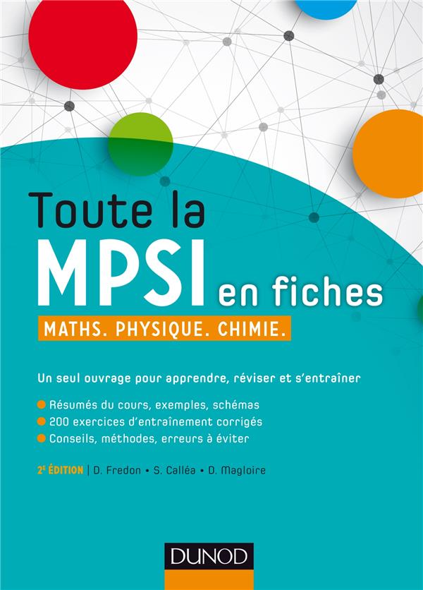 Toute la mpsi en fiches ; maths, physique, chimie (2e édition)