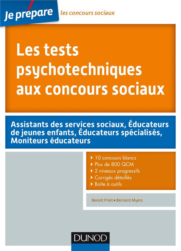 Je prépare : les tests psychotechniques aux concours sociaux