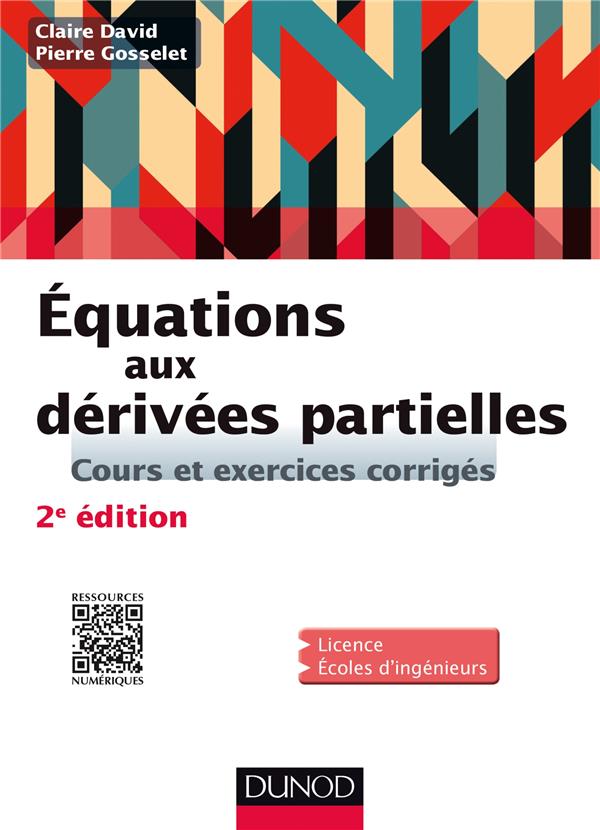 équations aux dérivés partielles ; cours et exercices corrigés (2e édition)