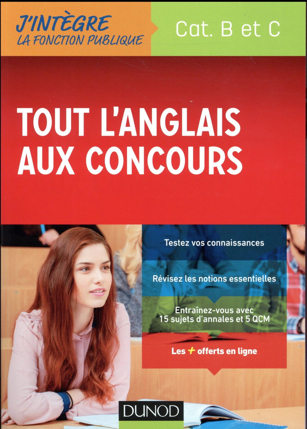 Je prépare : les épreuves d'anglais ; catégorie A, B et C