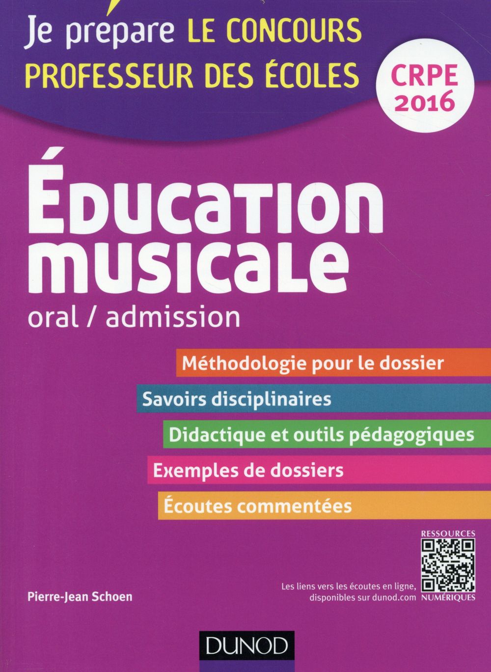 Je prépare : éducation musicale ; professeur des écoles ; oral d'admission ; CRPE 2016