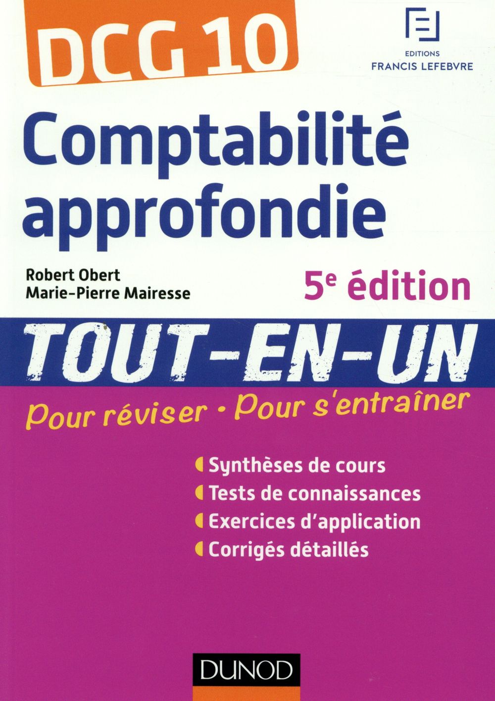DCG 10 ; comptabilité approfondie ; tout l'entraînement (5e édition)