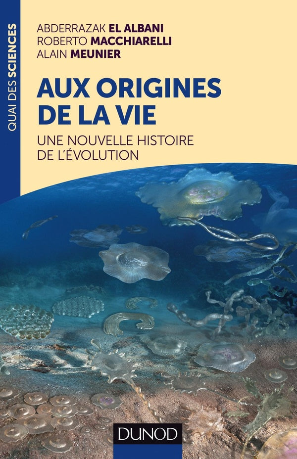 Aux origines de la vie ; une nouvelle histoire de l'évolution