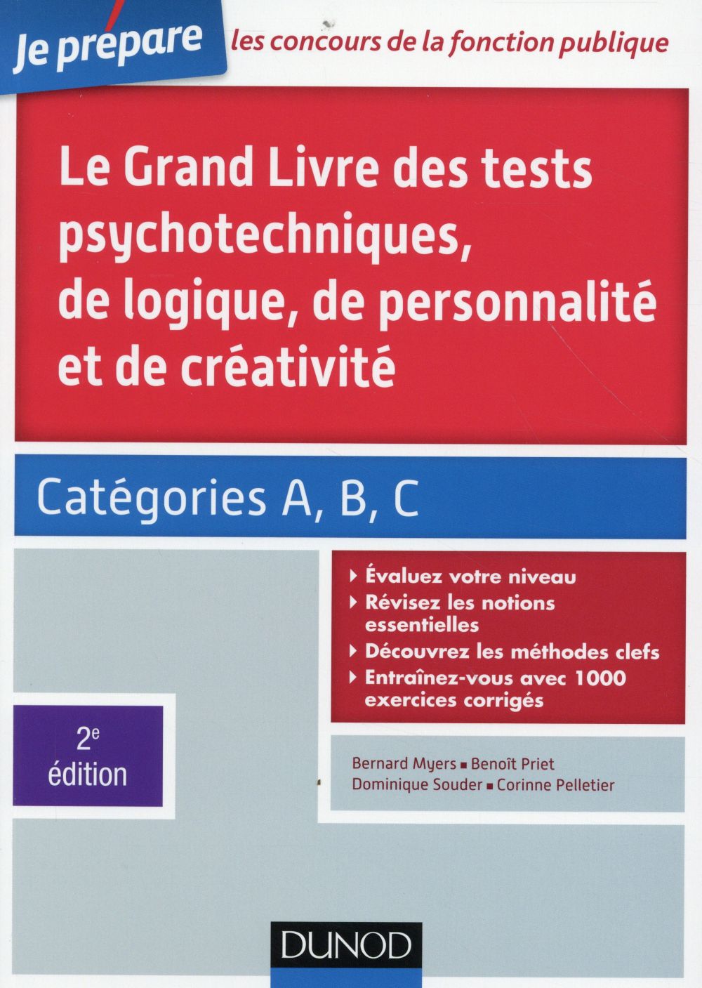 Je prépare : le grand livre des tests psychotechniques de logique, de personnalité et de créativité