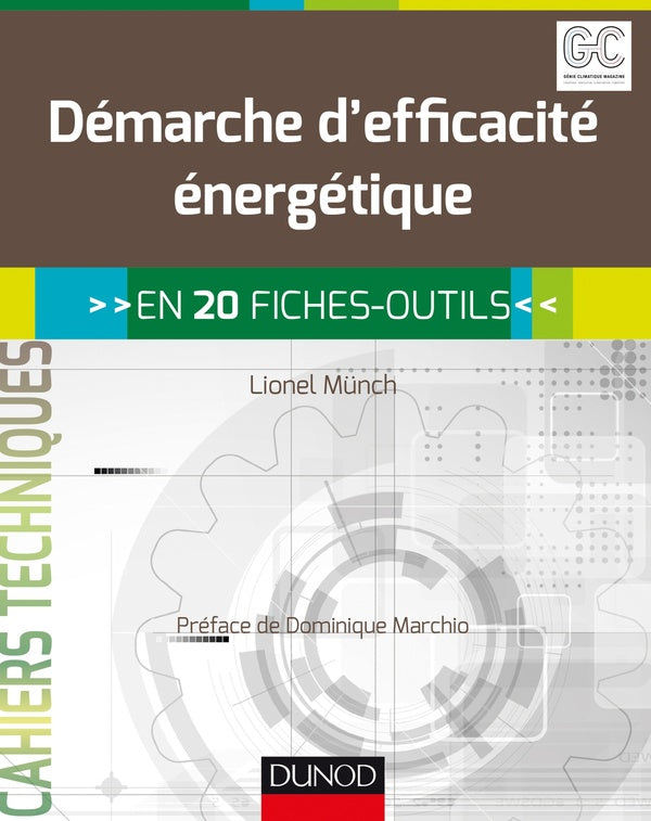 Démarche d'efficacité énergétique ; en 20 fiches-outils