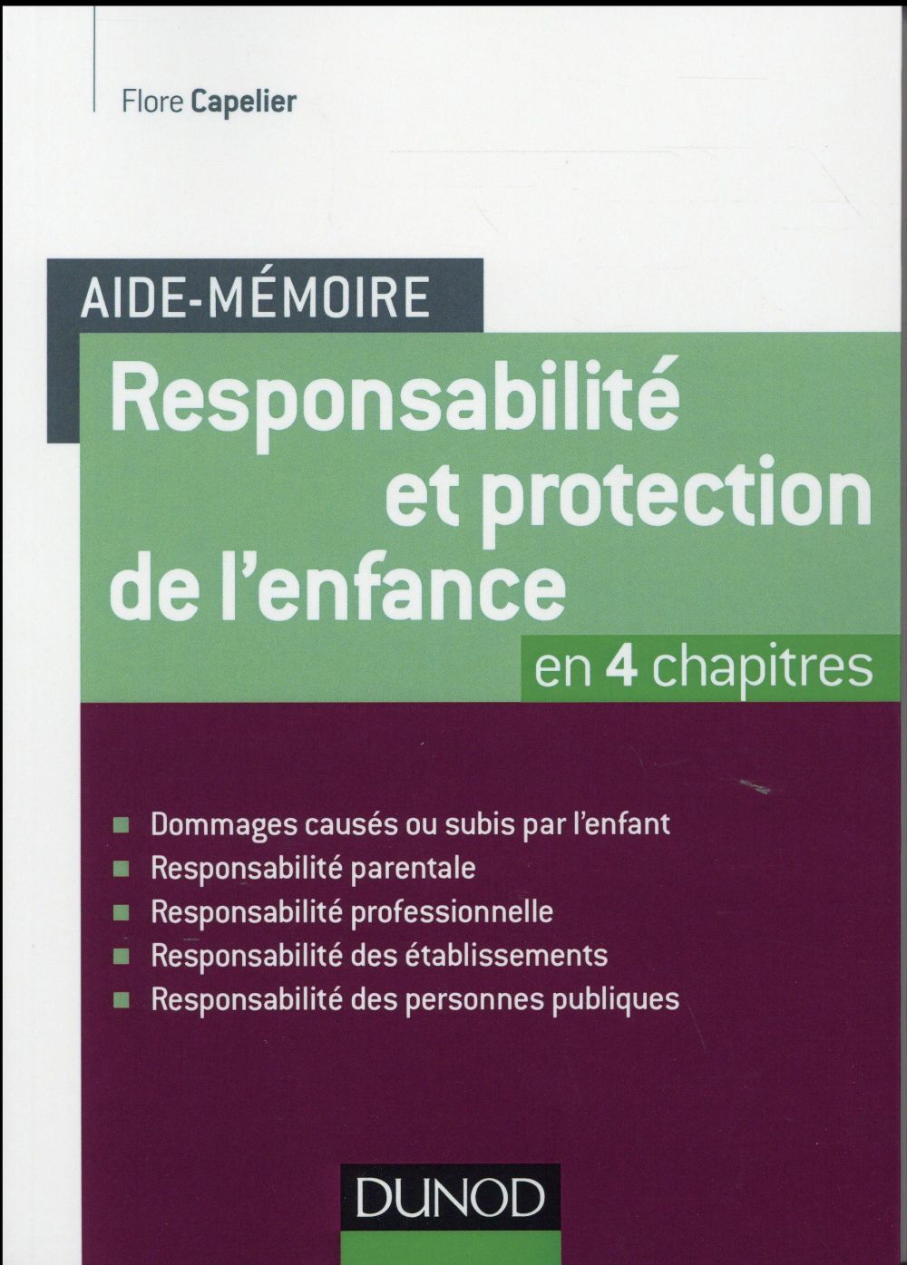 Aide-mémoire : aide-mémoire ; responsabilité et protection de l'enfance