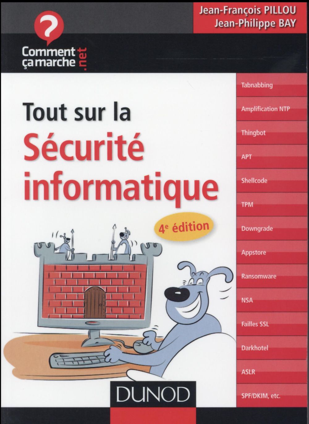 Tout sur la securite informatique - 4e ed.