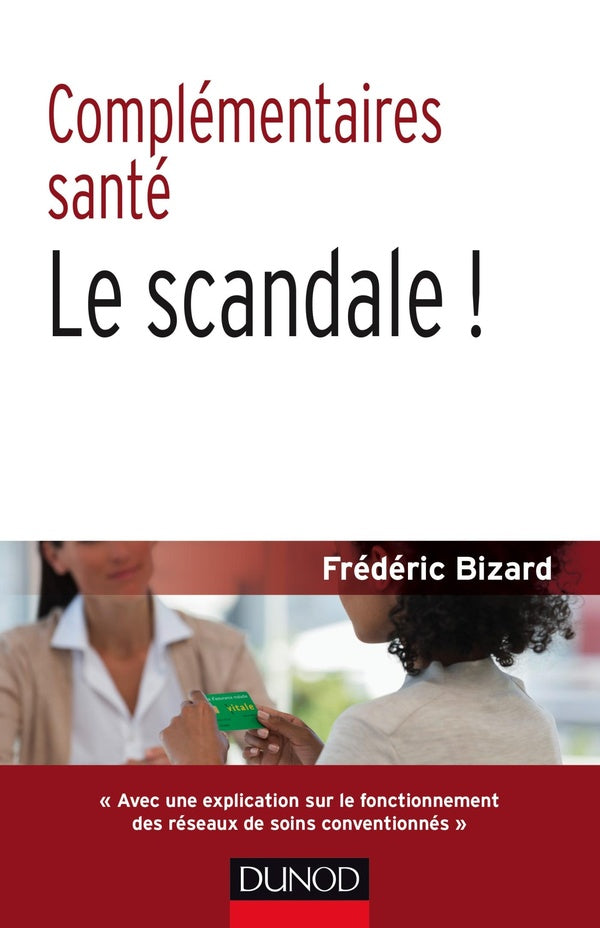 Complémentaires santé ; le scandale !