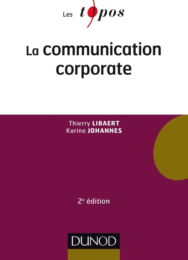 La communication corporate (2e édition)