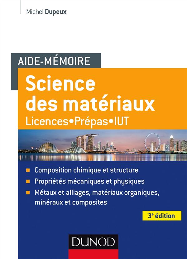 Aide-memoire de science des materiaux - 3e ed.