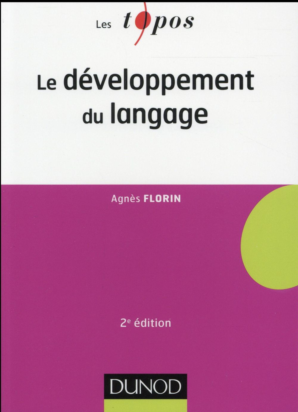 Le développement du langage (2e édition)