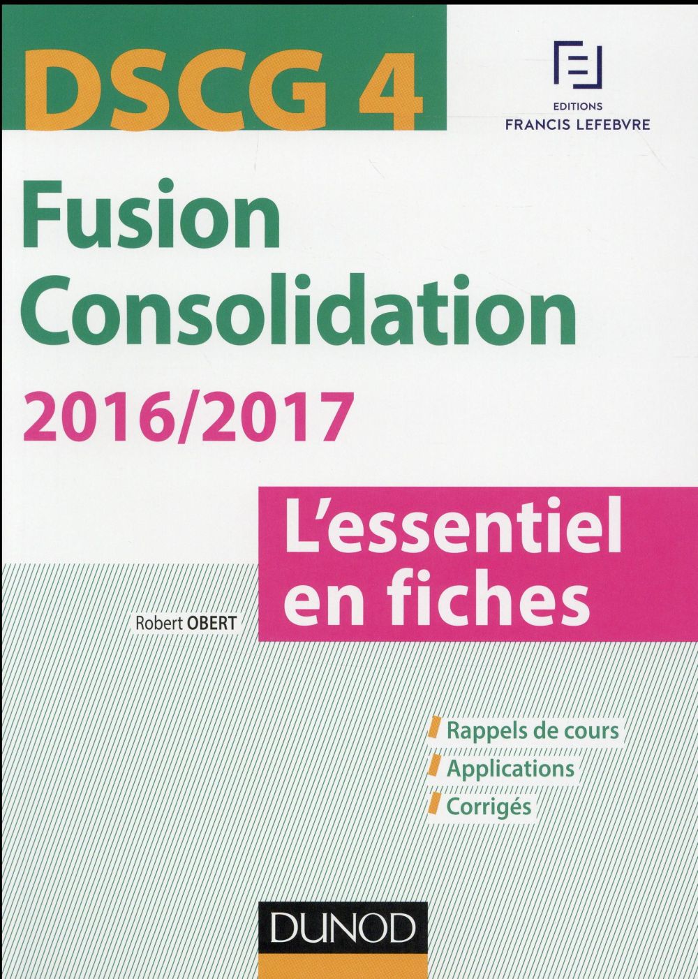 DSCG 4 ; fusion consolidation ; l'essentiel en fiches (5e édition)