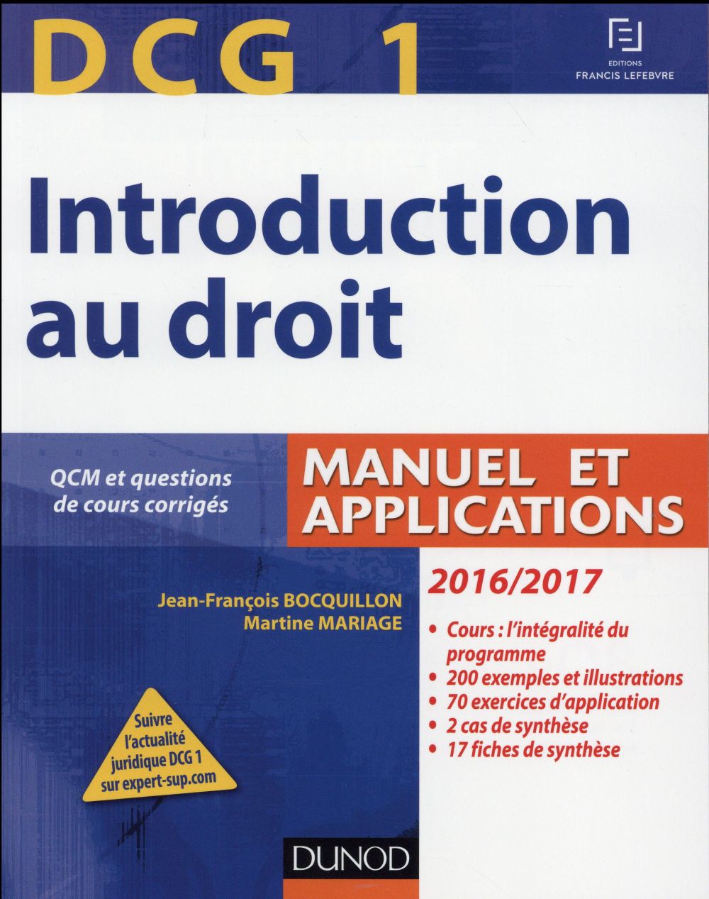 DCG 1 ; introduction au droit ; manuel et applications (édition 2016/2017)