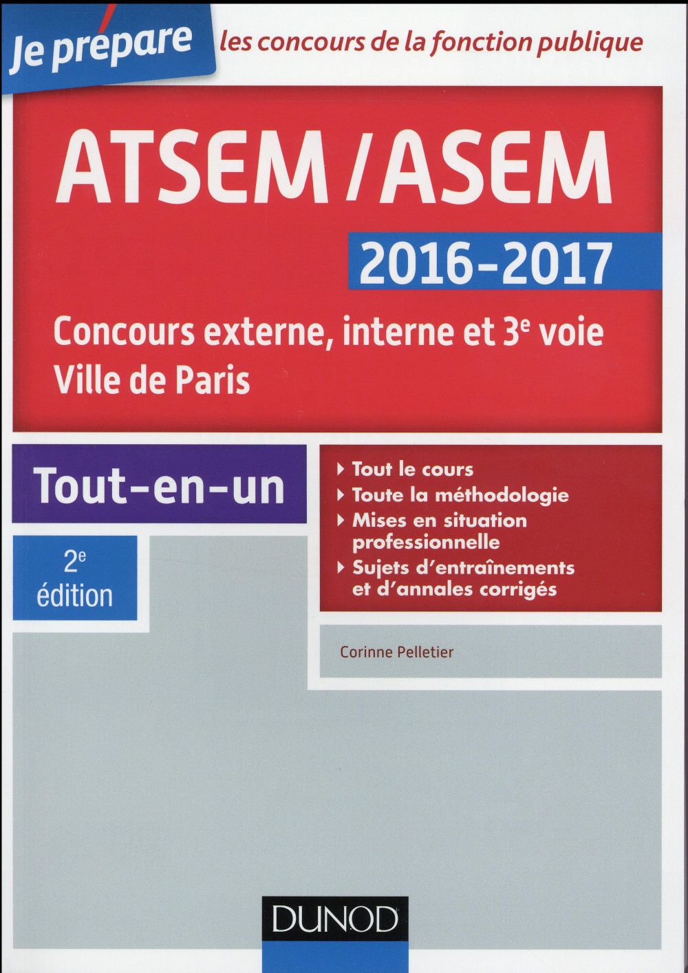 Je prépare : concours ATSEM/ASEM ; externe, interne et 3e voie (édition 2016/2017)
