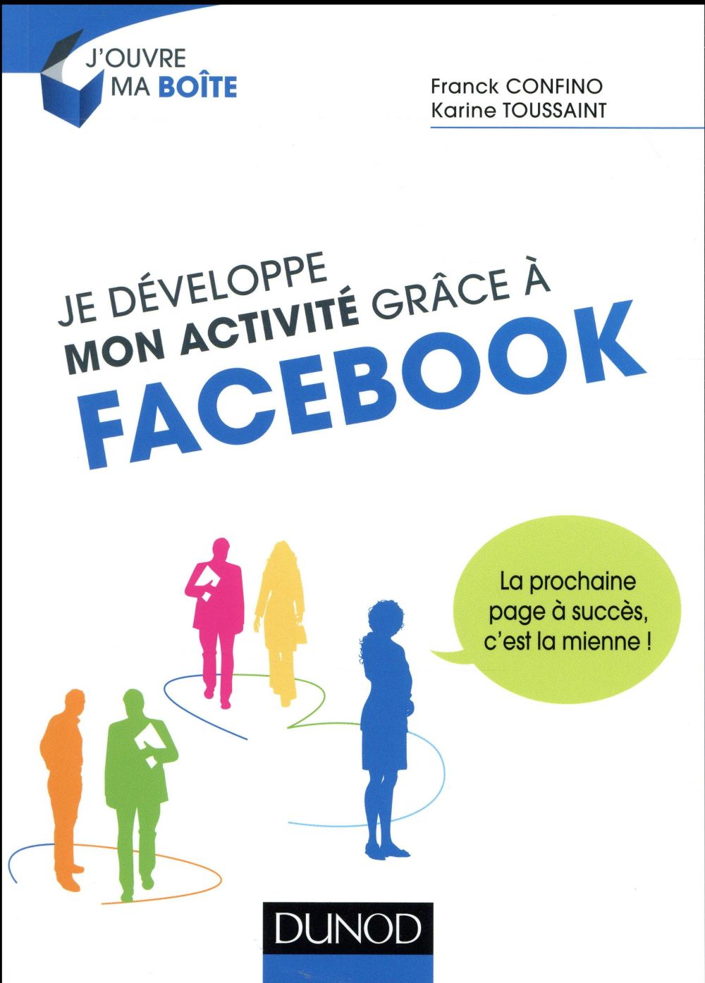 Je développe mon activité grâce à Facebook