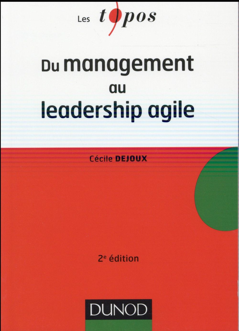Du manager au leader agile (2e édition)