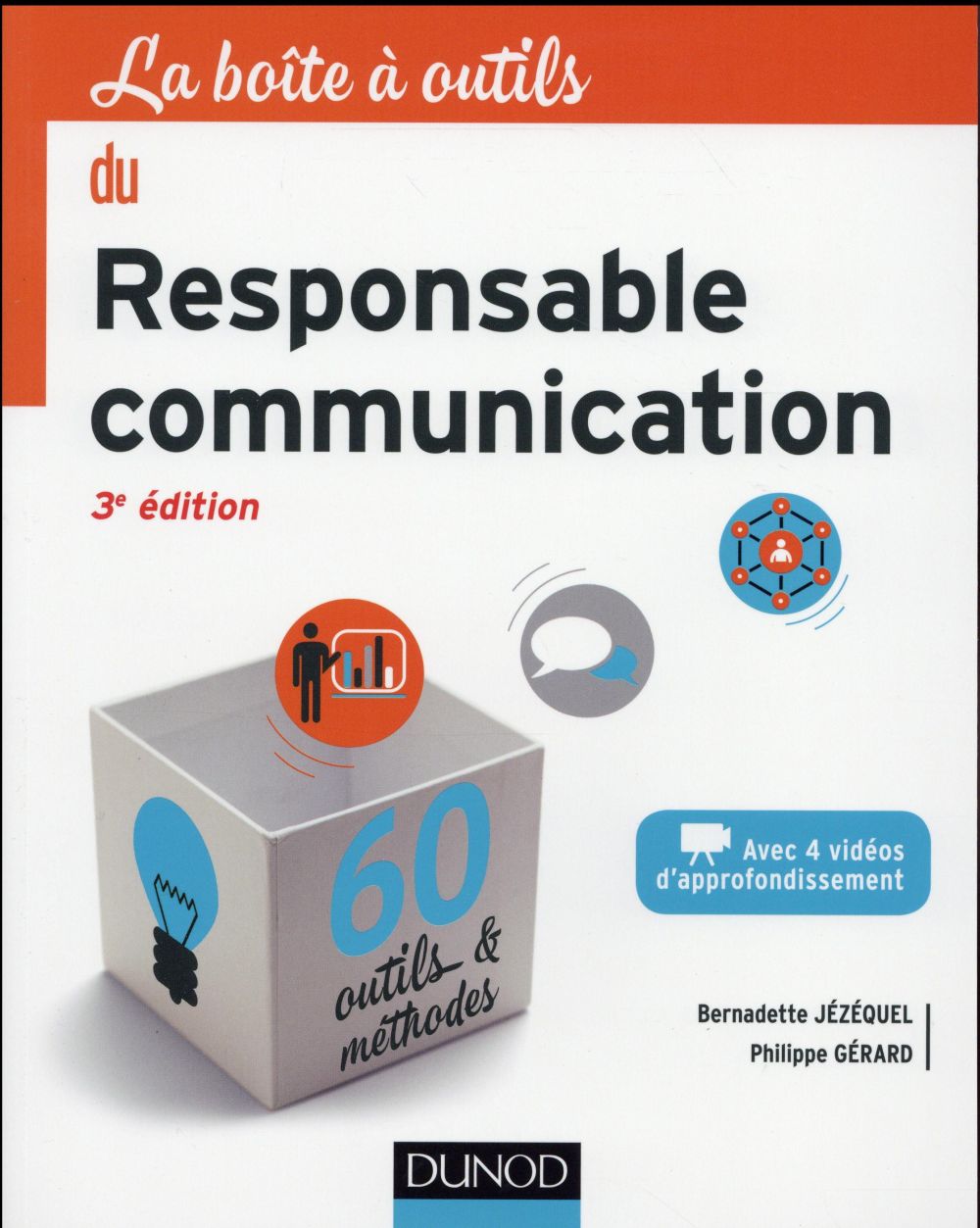 La boîte à outils : du responsable communication (3e édition)