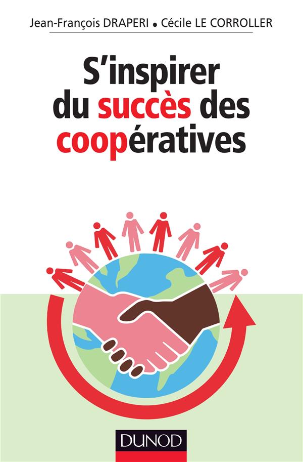 S'inspirer du succès des coopératives ; 9 success stories