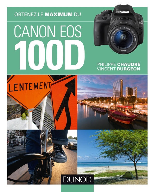 Obtenez le maximum du canon EOS 100D