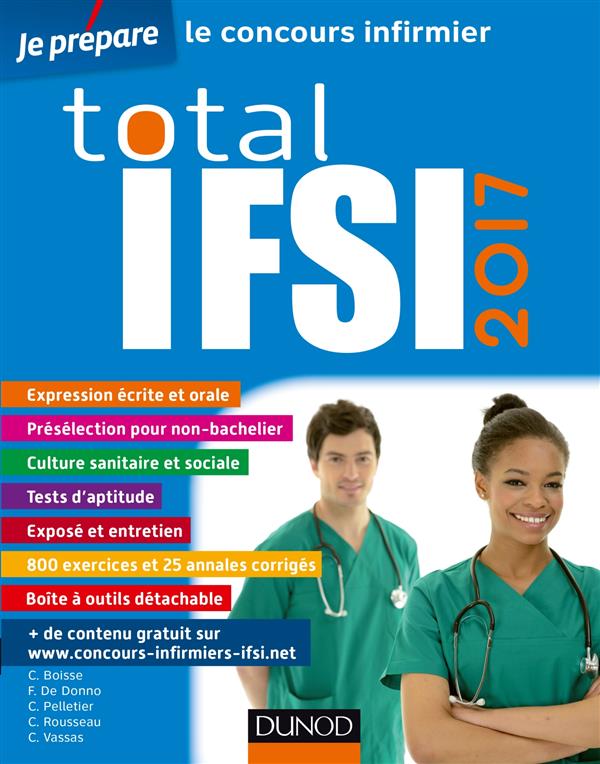 Je prépare : total IFSI 2017 ; concours infirmier